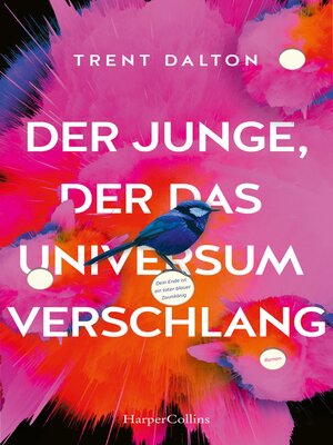 cover image of Der Junge, der das Universum verschlang